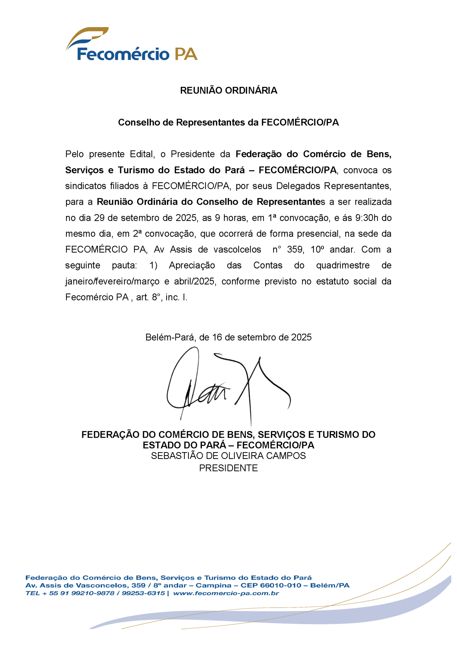 Edital  Convocação para Reunião Conselho de Representantes apreciação  contas 1º quadrimetre 25